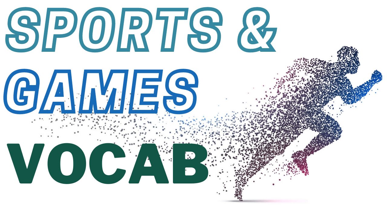 Topic IELTS Vocabulary Sports & Games IELTS Booster